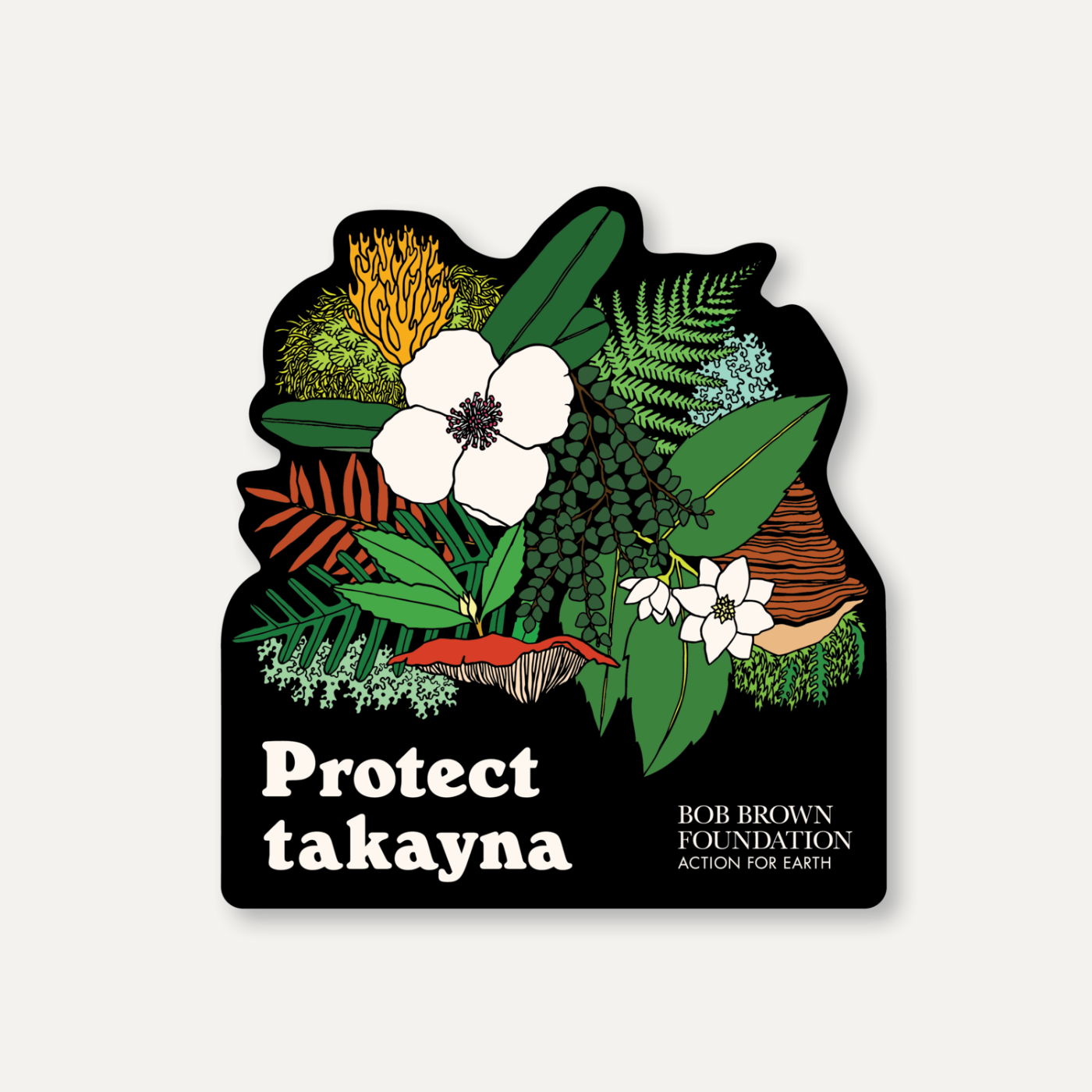 Bob Brown Foundation - Sticker - Protect Takayna (Flowers & Fungi) by Aliss Curtis - Large