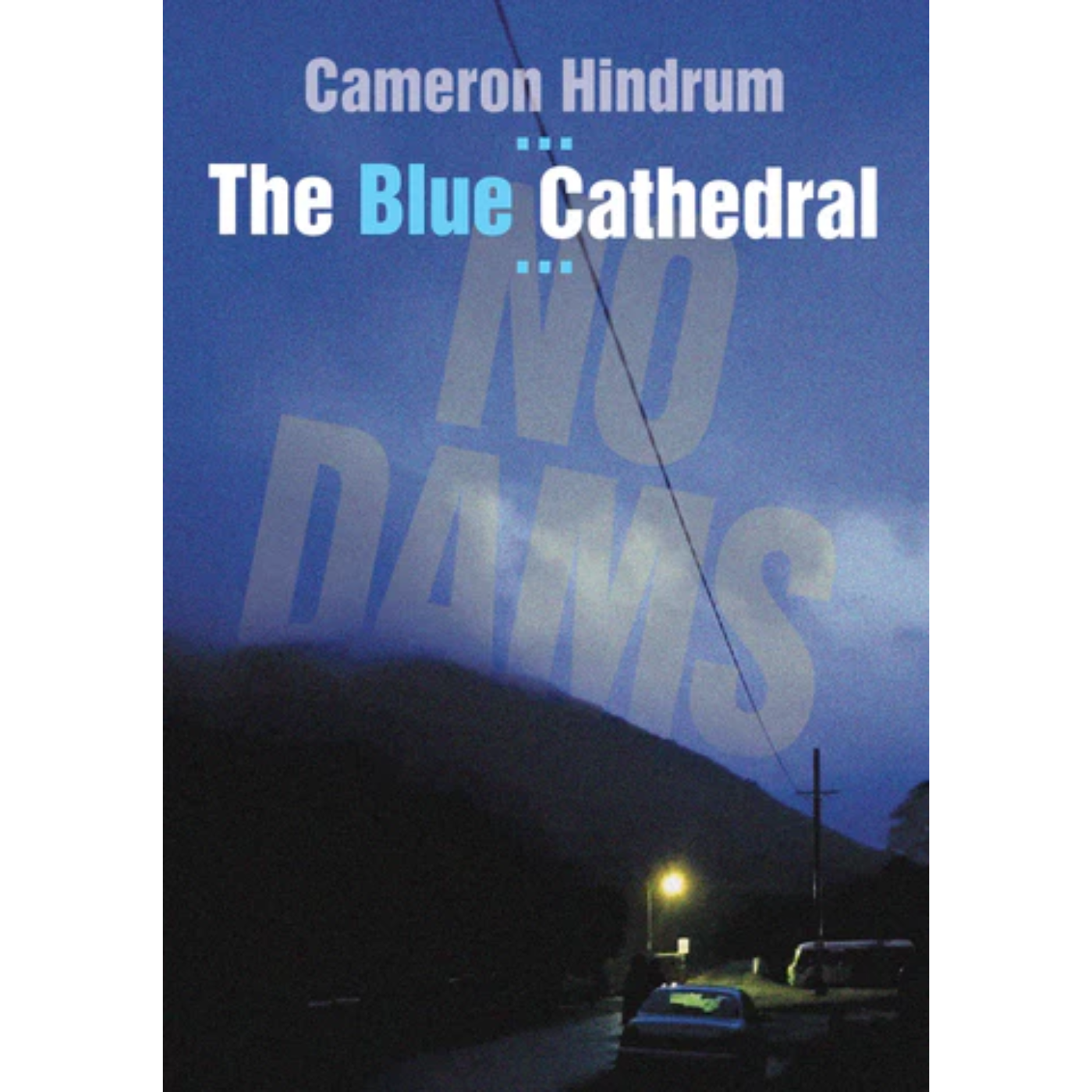 The Blue Cathedral