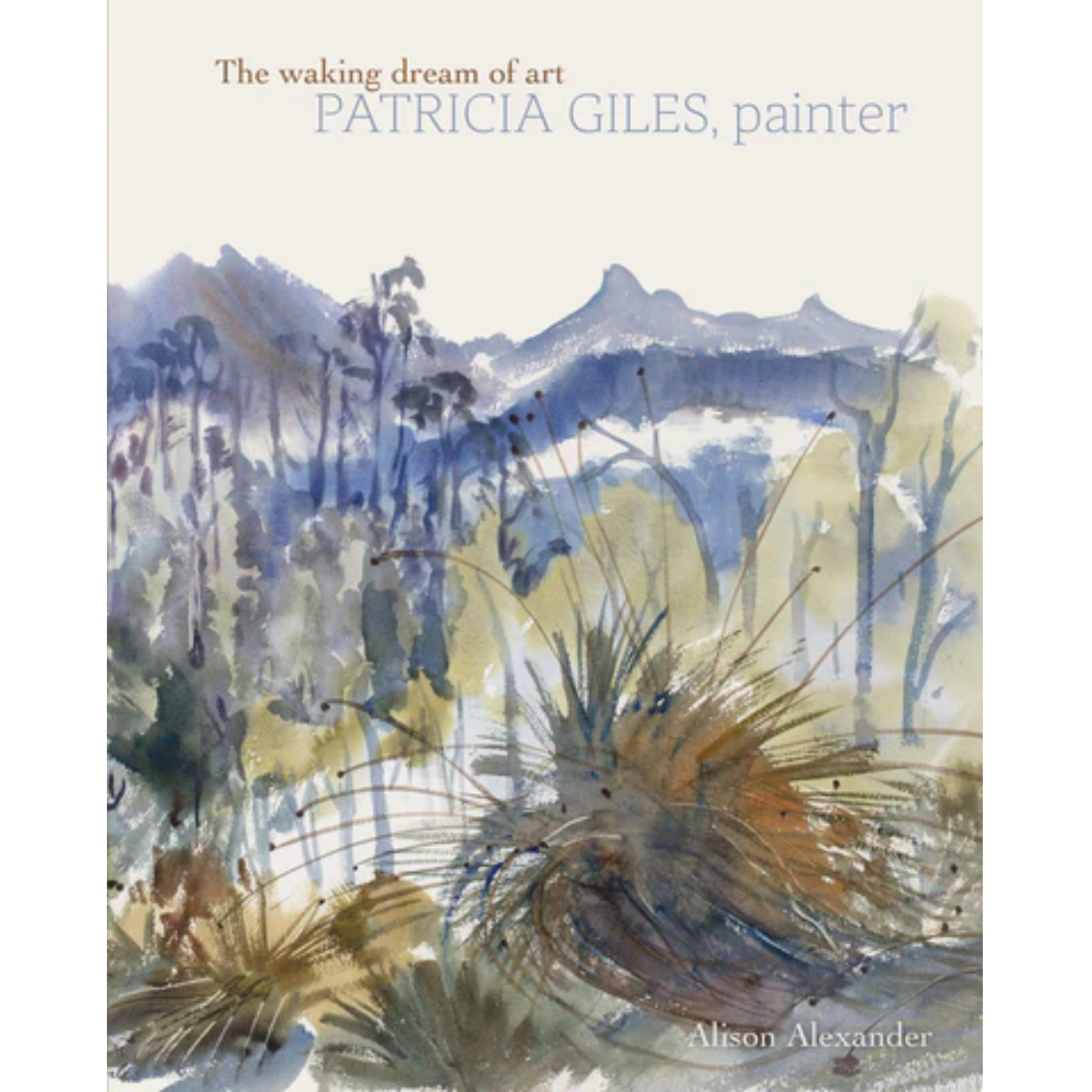 The Waking Dream Of Art- Patricia Giles, Painter