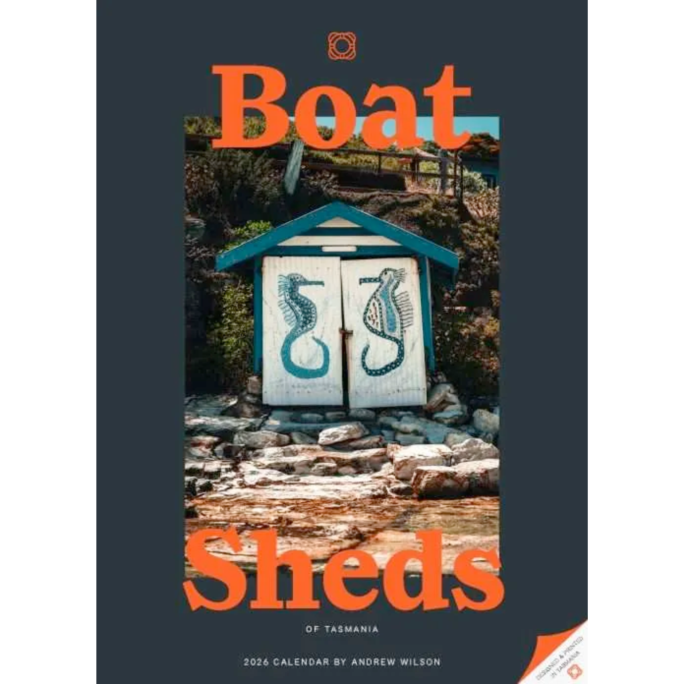 Boat Sheds of Tasmania 2026 Calendar