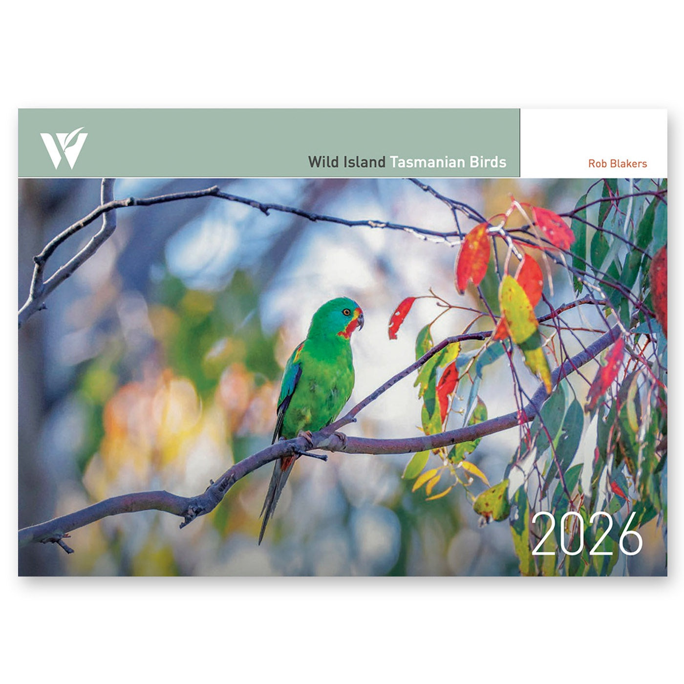 Wild Island Tasmanian Birds Calendar 2026 - Rob Blakers