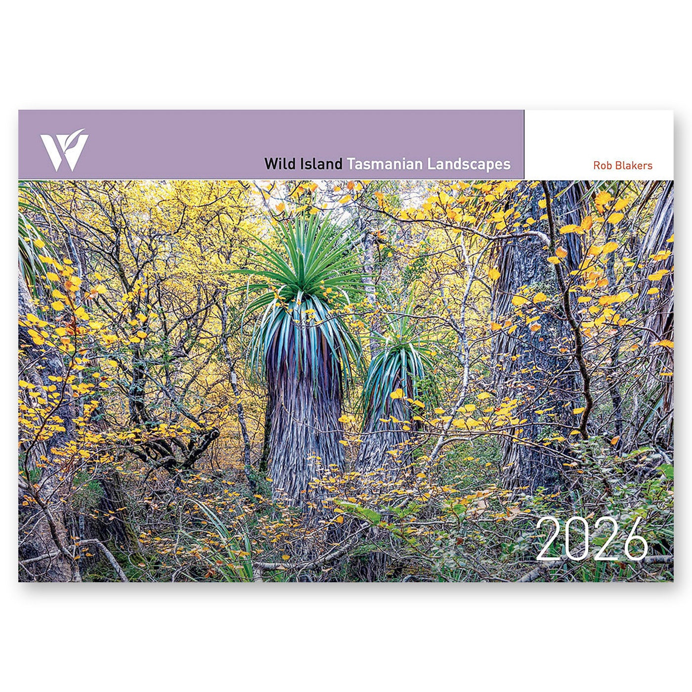 Wild Island Tasmanian Landscapes Calendar 2026 - Rob Blakers