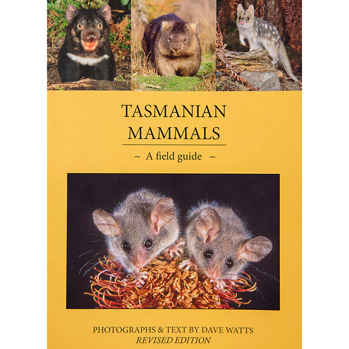 Tasmanian Mammals - A Field Guide