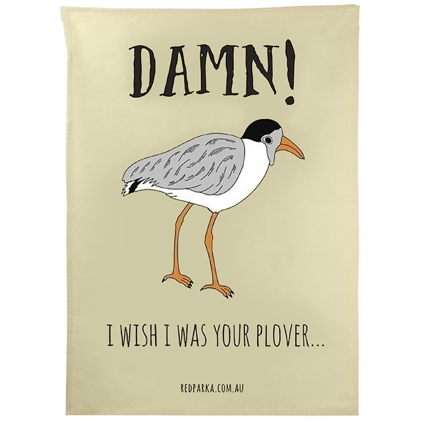 Red Parka - Tea Towel - Damn I Wish You Were My Plover(Discontinued)