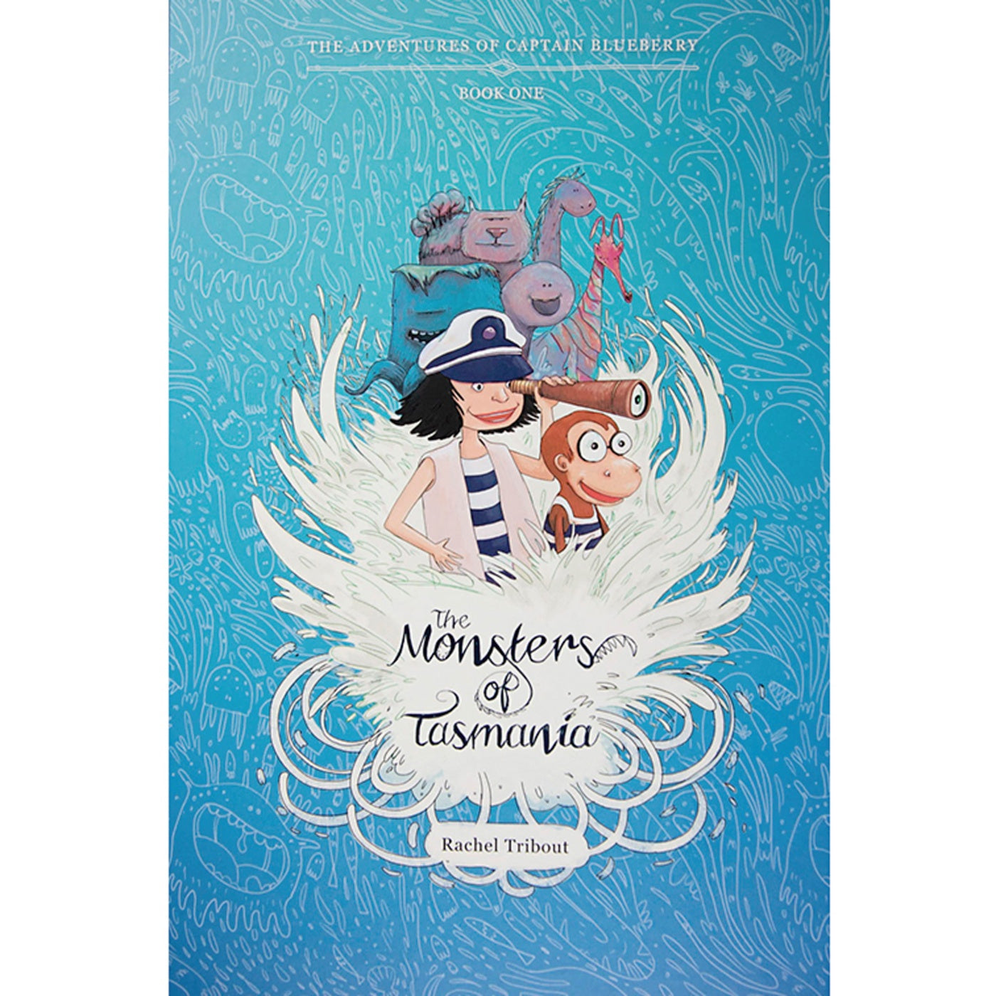 The Monsters of Tasmania